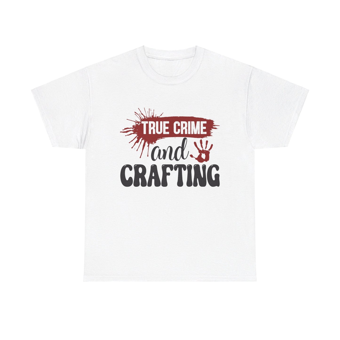 True Crime & Crafting Tee