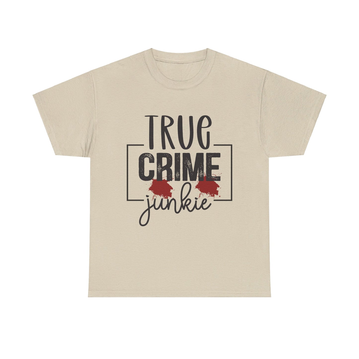 True Crime Junkie Tee