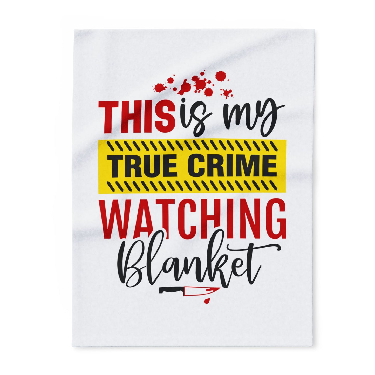 True Crime Watching Blanket